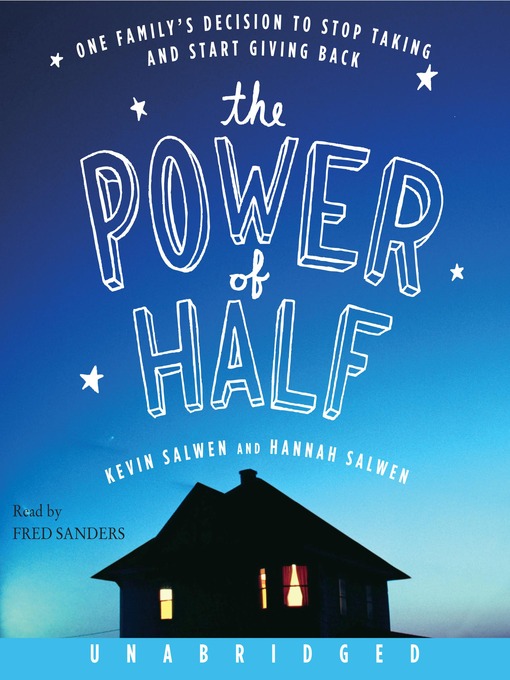 Title details for The Power of Half by Kevin Salwen - Available